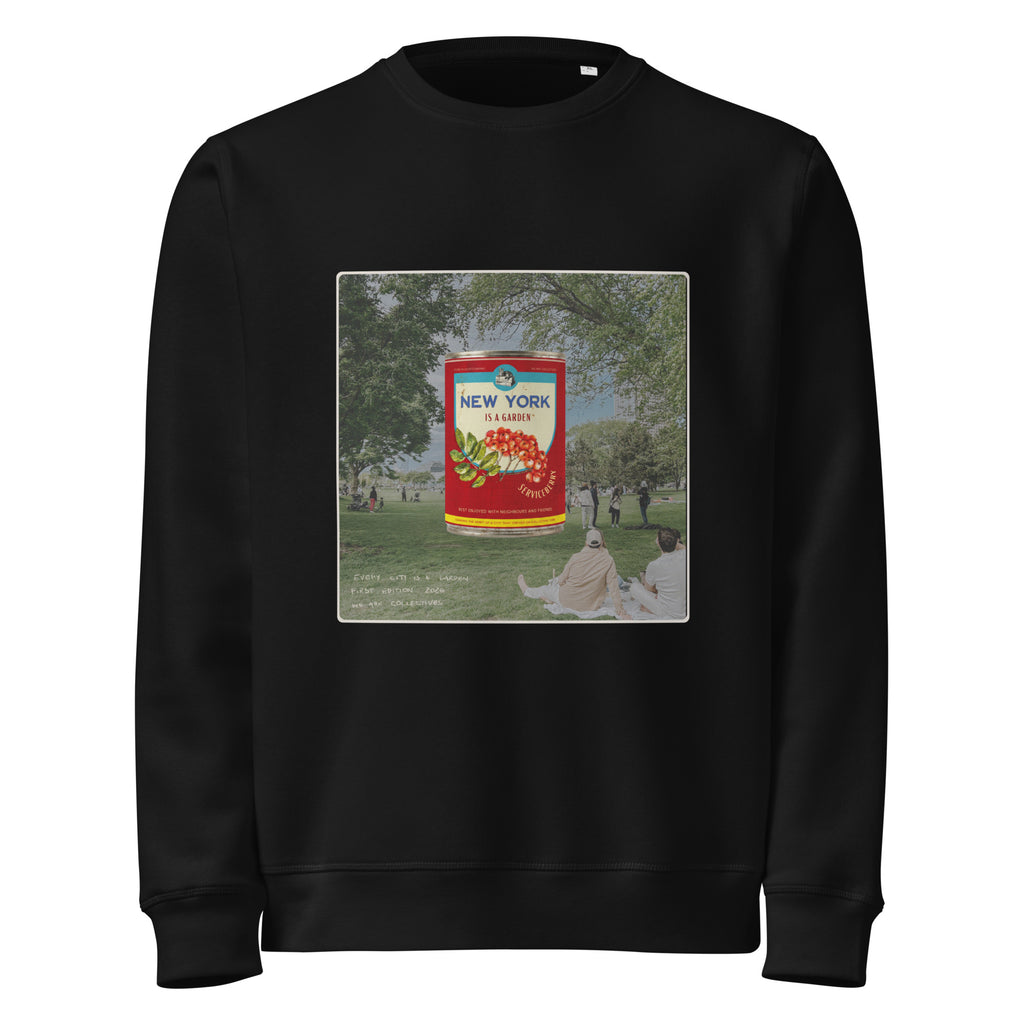 New York is a garden sweatshirt
