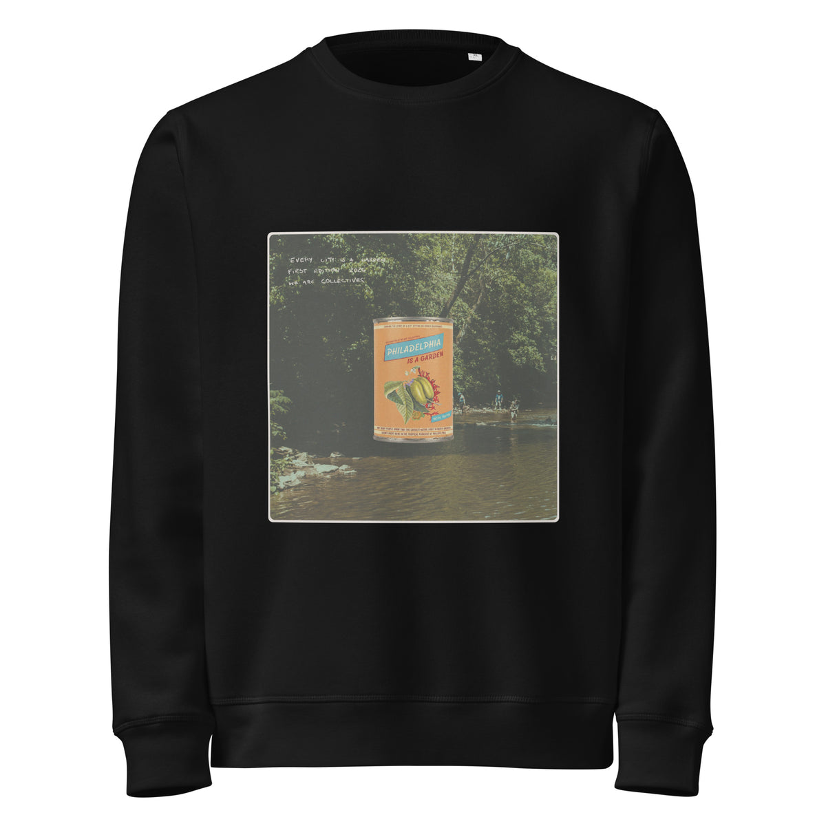 Philadelphia is a garden sweatshirt