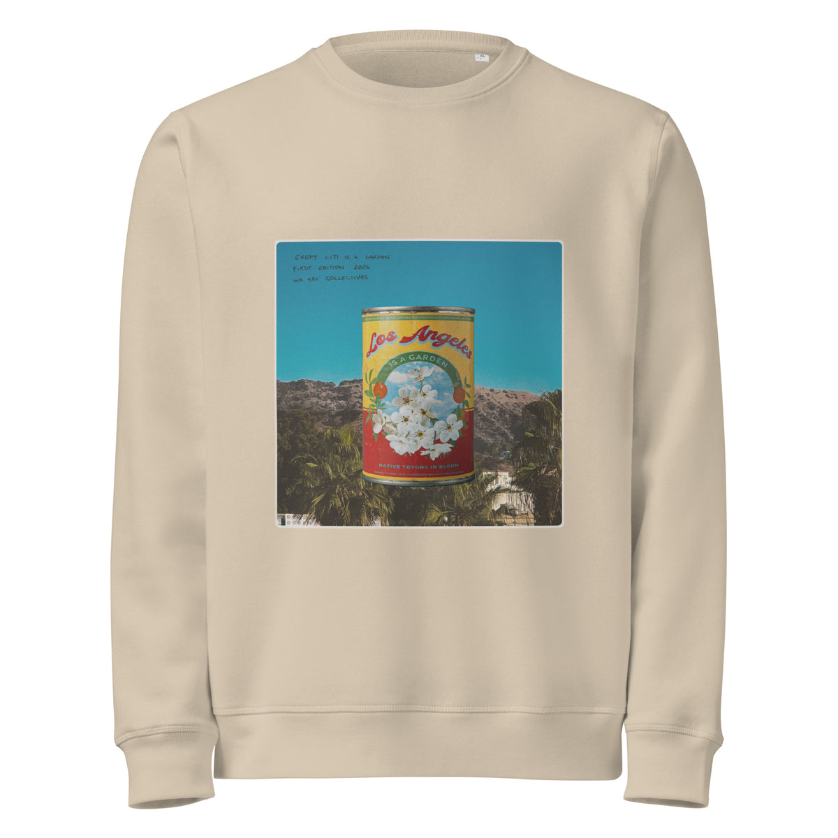 Los Angeles is a garden sweatshirt