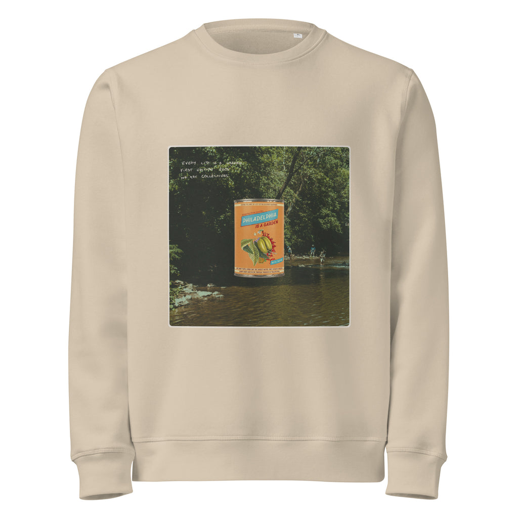 Philadelphia is a garden sweatshirt