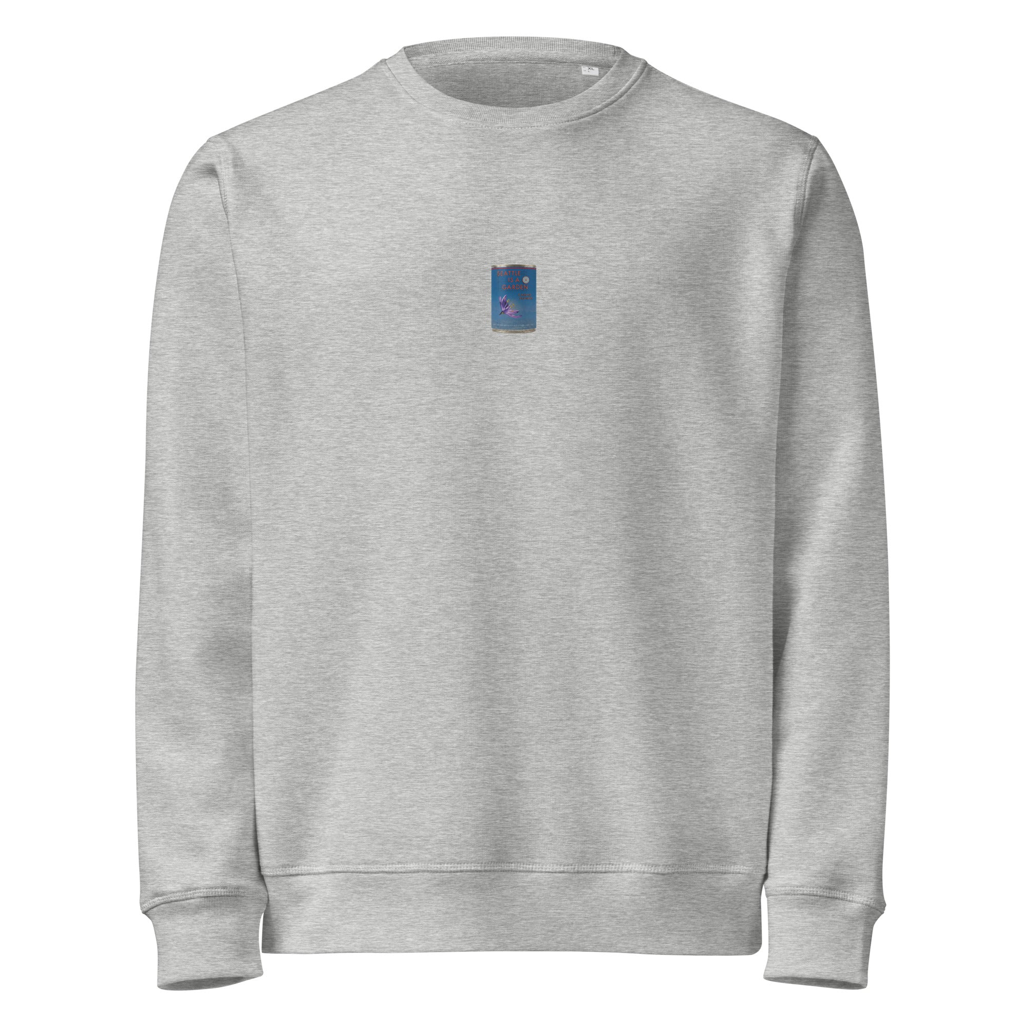 Seattle is a garden sweatshirt