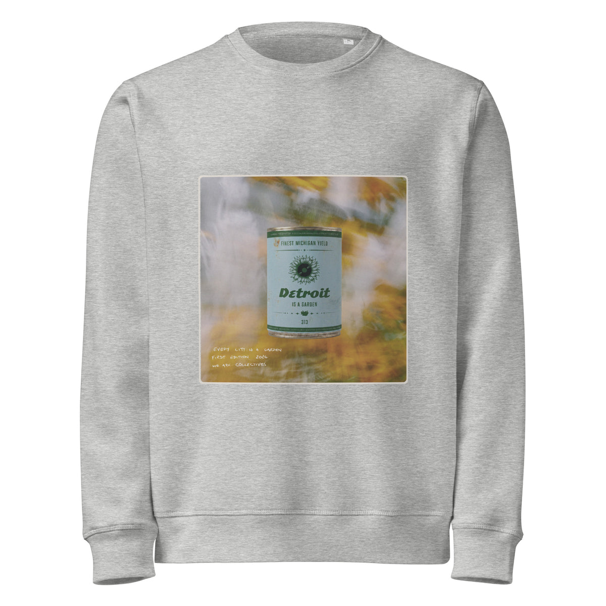 Detroit is a garden sweatshirt