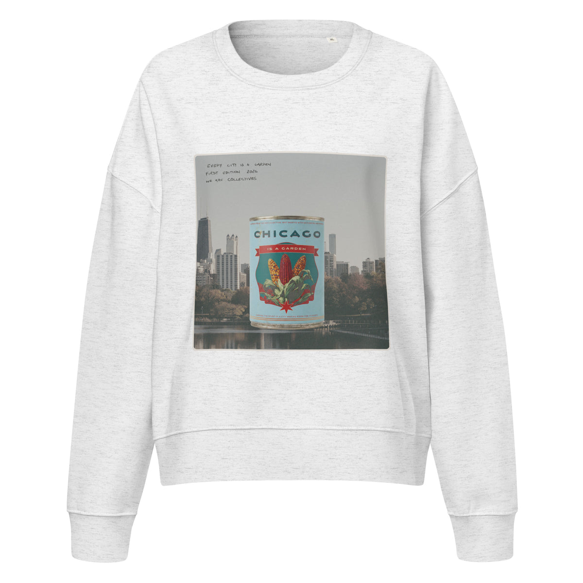 Chicago is a garden cropped sweatshirt