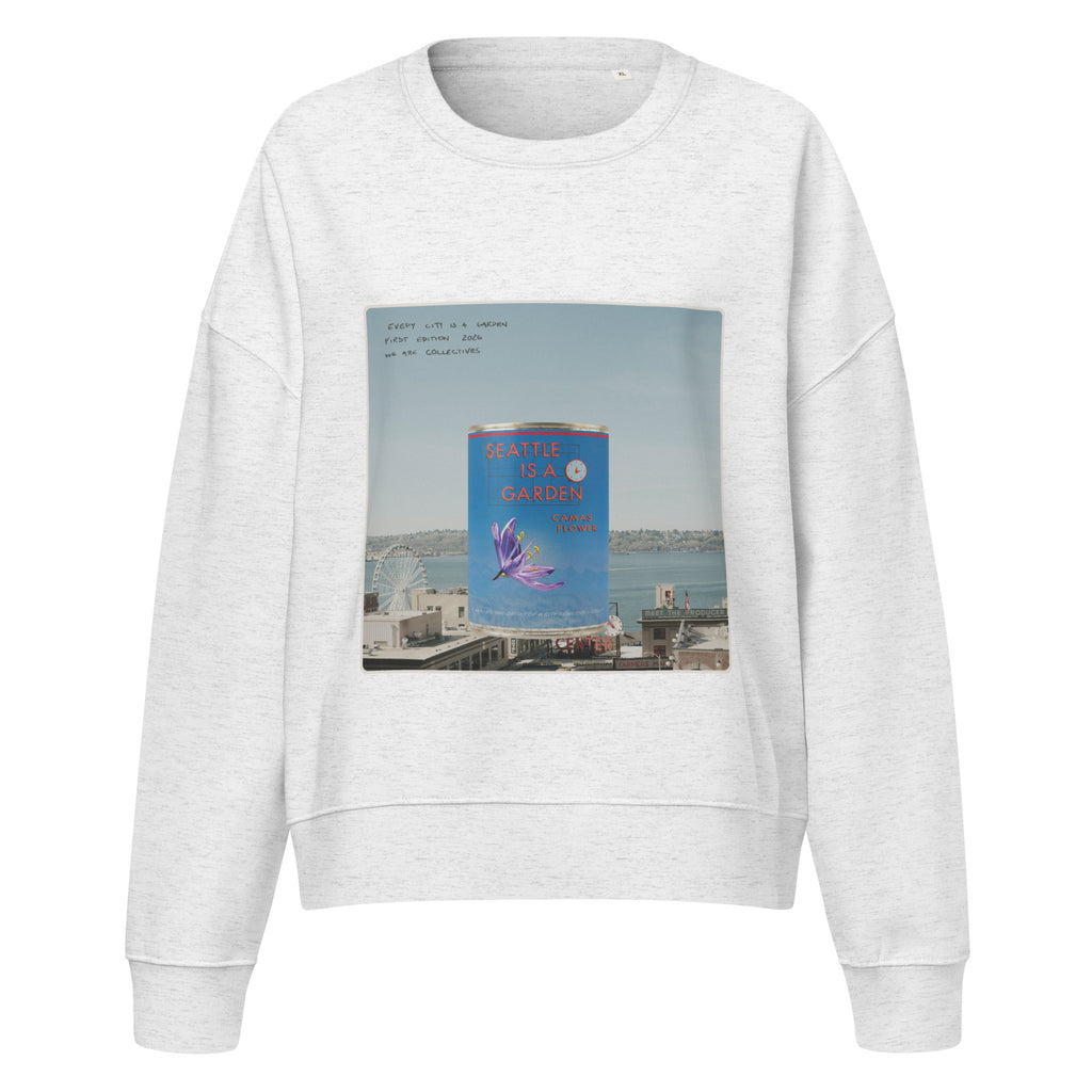 Seattle is a garden cropped sweatshirt